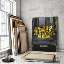 Load image into Gallery viewer, We’re Coming To Buy The Building - Success Hunters Prints