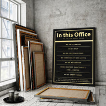 Load image into Gallery viewer, In This Office We Do - Success Hunters Prints
