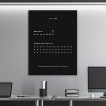 Load image into Gallery viewer, You Are What You Do - Success Hunters Prints