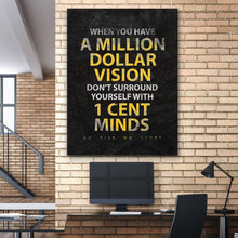 Load image into Gallery viewer, A Million Dollar Vision - Success Hunters Prints
