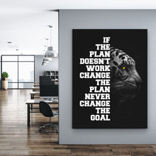 Load image into Gallery viewer, Never Change The Goal - Success Hunters Prints