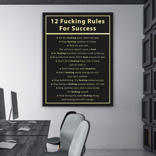 Load image into Gallery viewer, 12 Fucking Rules For Success - Success Hunters Prints