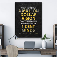 Load image into Gallery viewer, A Million Dollar Vision - Success Hunters Prints