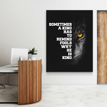 Load image into Gallery viewer, A King Has To Remind - Success Hunters Prints