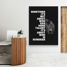 Load image into Gallery viewer, Hunger Beats Talent - Success Hunters Prints
