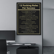 Load image into Gallery viewer, 12 Fucking Rules For Success - Success Hunters Prints