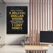 Load image into Gallery viewer, A Million Dollar Vision - Success Hunters Prints