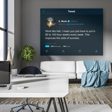 Load image into Gallery viewer, Elon Tweet Work Like Hell