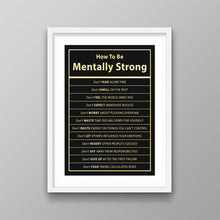 Load image into Gallery viewer, How To Be Mentally Strong - Success Hunters Prints