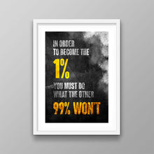 Load image into Gallery viewer, 1% Entrepreneur - Success Hunters Prints