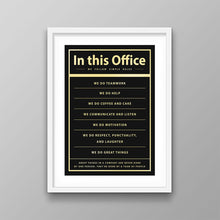 Load image into Gallery viewer, In This Office We Do - Success Hunters Prints
