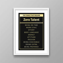 Load image into Gallery viewer, Zero Talent - Success Hunters Prints