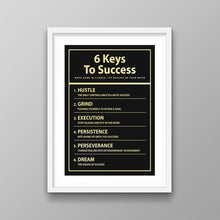 Load image into Gallery viewer, 6 Keys To Success - Success Hunters Prints