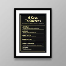 Load image into Gallery viewer, 6 Keys To Success - Success Hunters Prints