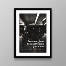 Load image into Gallery viewer, Become A Ghost - Success Hunters Prints