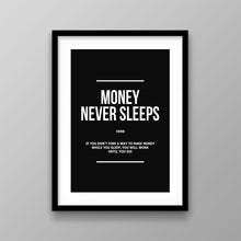 Load image into Gallery viewer, Money Never Sleeps Verb - Success Hunters Prints