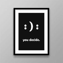 Load image into Gallery viewer, Positivity Is A Choice - Success Hunters Prints