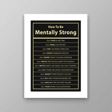 Load image into Gallery viewer, How To Be Mentally Strong - Success Hunters Prints