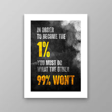 Load image into Gallery viewer, 1% Entrepreneur - Success Hunters Prints