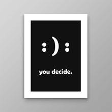 Load image into Gallery viewer, Positivity Is A Choice - Success Hunters Prints