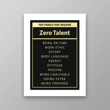 Load image into Gallery viewer, Zero Talent - Success Hunters Prints