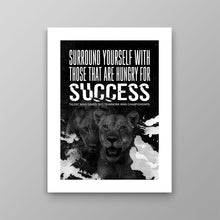 Load image into Gallery viewer, Hungry For Success - Success Hunters Prints