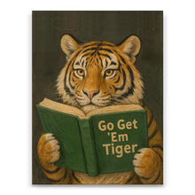 Load image into Gallery viewer, Get Em Tiger
