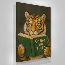 Load image into Gallery viewer, Get Em Tiger
