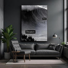 Load image into Gallery viewer, Dreamers Vs Doers
