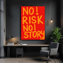 Load image into Gallery viewer, No Risk No Story
