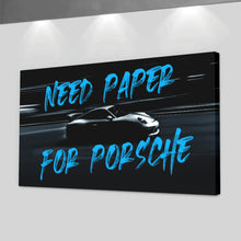 Load image into Gallery viewer, Need Paper For Porsche
