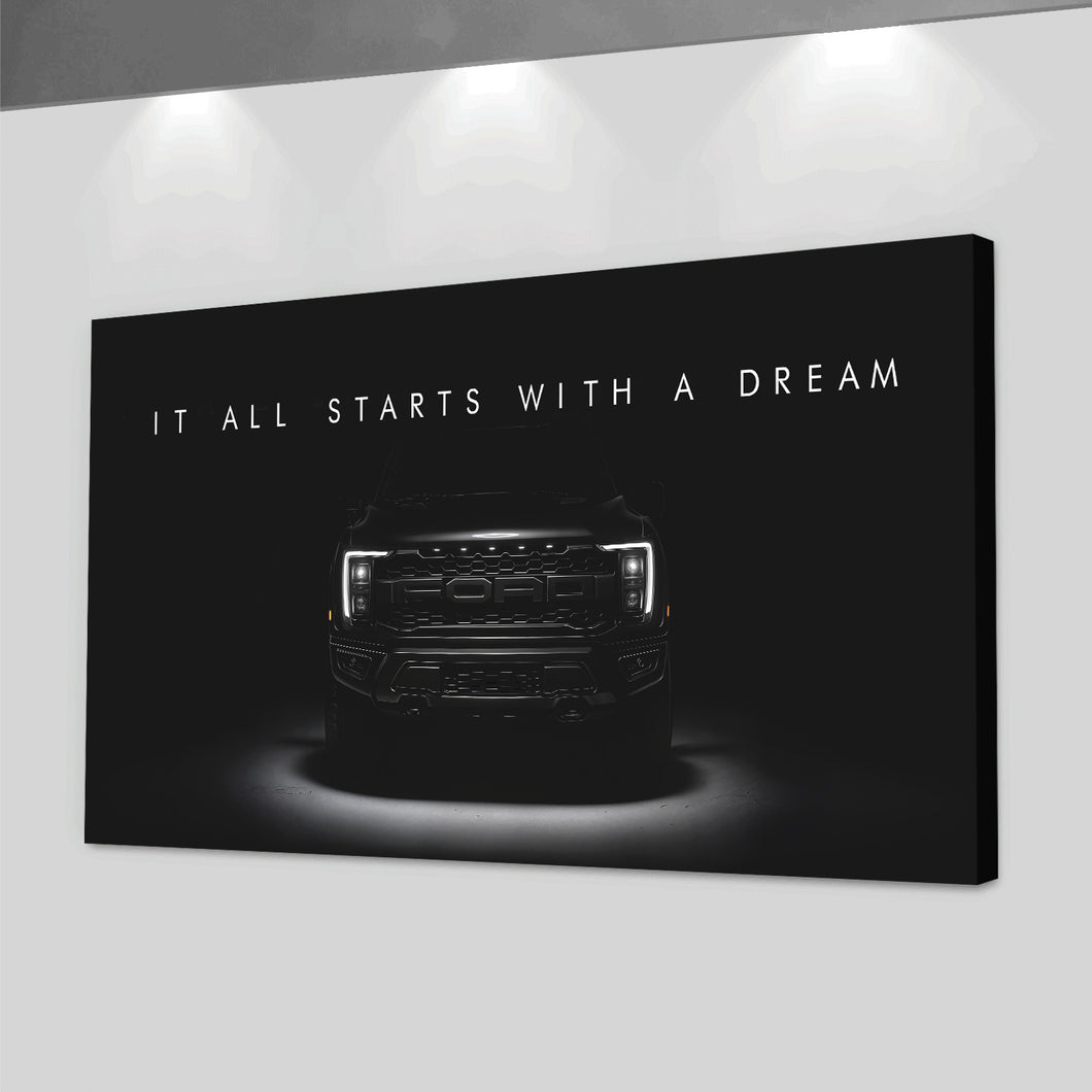 Ford F150 Raptor Dream Big
