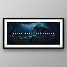 Load image into Gallery viewer, Small Moves Big Impact
