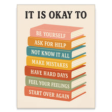 Load image into Gallery viewer, It&#39;s Okay To
