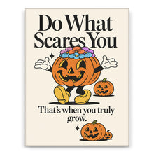 Load image into Gallery viewer, Do What Scares You
