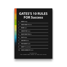 Load image into Gallery viewer, Gates&#39;s 10 Rules For Success
