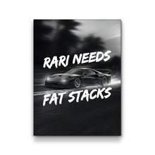 Load image into Gallery viewer, Rari Needs Fat Stacks
