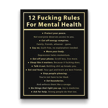 Load image into Gallery viewer, 12 Fucking Rules For Mental Health
