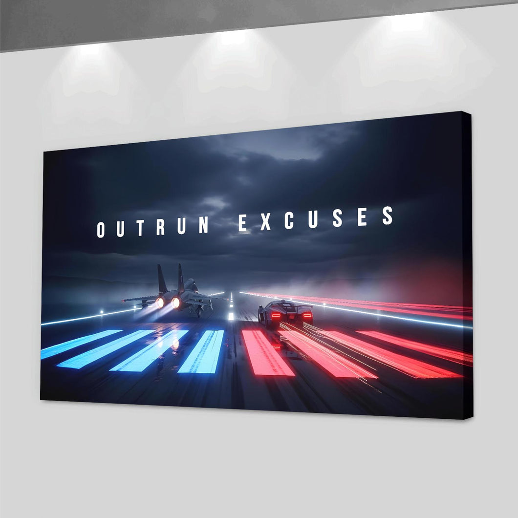 Outrun Excuses