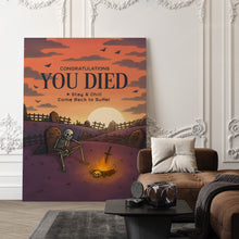 Load image into Gallery viewer, You Died
