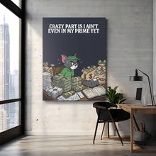 Load image into Gallery viewer, Crazy Part Is
