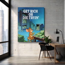 Load image into Gallery viewer, Get Rich Or Die
