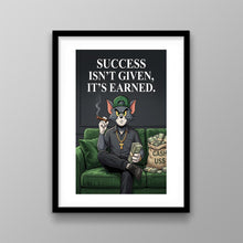 Load image into Gallery viewer, Success Is Earned
