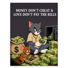 Load image into Gallery viewer, Love Don't Pay Bills
