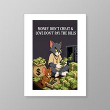 Load image into Gallery viewer, Love Don't Pay Bills
