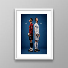 Load image into Gallery viewer, You Vs You Ronaldo
