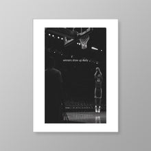 Load image into Gallery viewer, Winners Show Up Early
