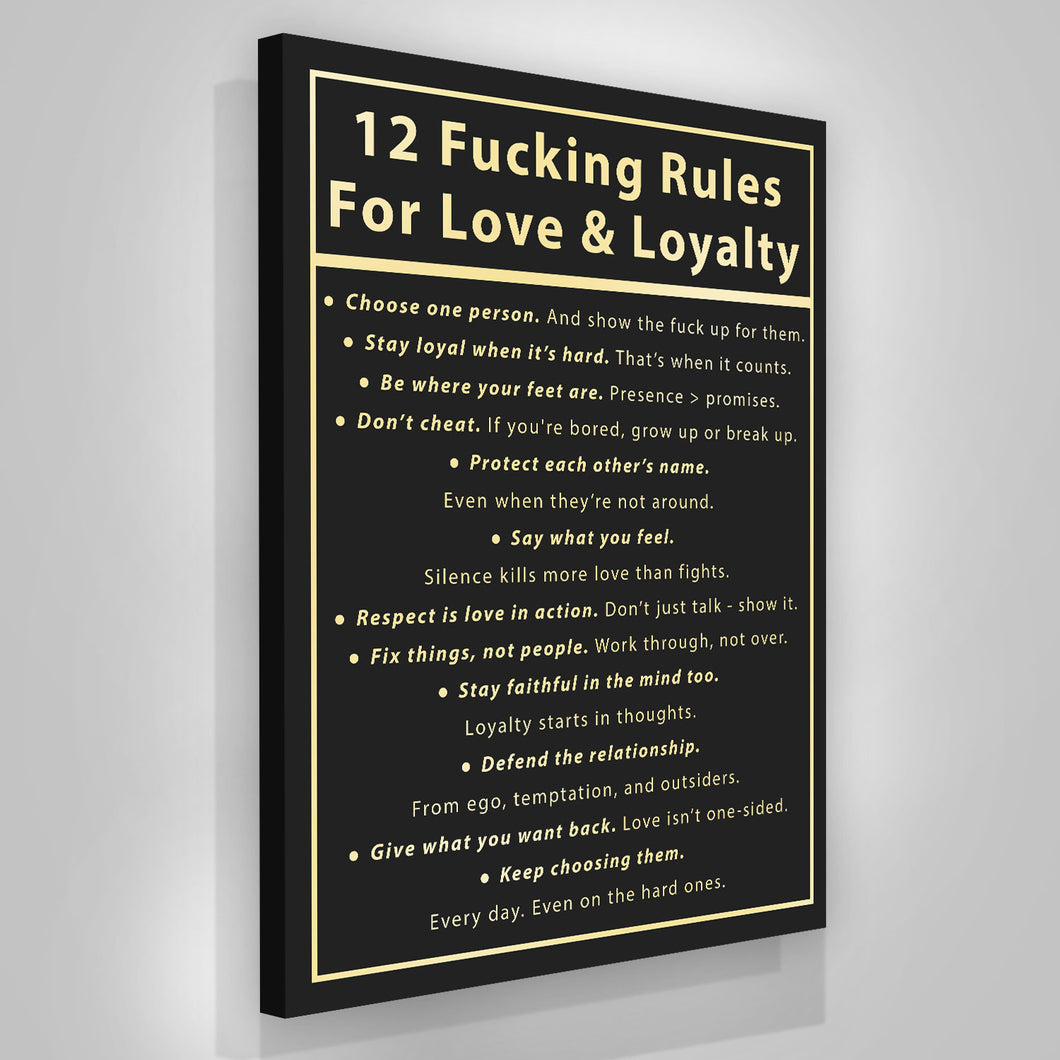 12 Fucking Rules For Love & Loyalty