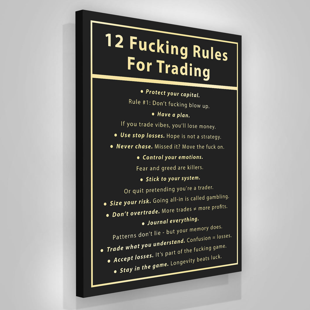 12 Fucking Rules For Trading