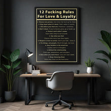 Load image into Gallery viewer, 12 Fucking Rules For Love &amp; Loyalty
